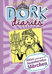 Dork Diaries - Nikkis (nicht ganz so) bezauberndes Märchen