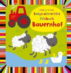 Babys allererstes Fühlbuch: Bauernhof