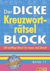 Der dicke Kreuzworträtsel-Block - Bd.17