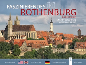 Faszinierendes Rothenburg ob der Tauber