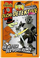 Erhard Dietls Olchi-Detektive - Die Ritter der Popelrunde