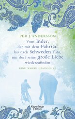 Vom Inder, der mit dem Fahrrad bis nach Schweden fuhr, um dort seine große Liebe wiederzufinden