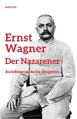 Ernst Wagner - Der Nazarener