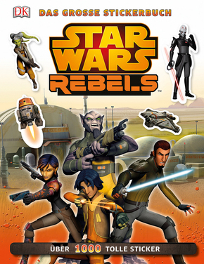 Star Wars Rebels - Das große Stickerbuch