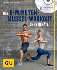 Das 8-Minuten-Muskel-Workout ohne Geräte, m. DVD