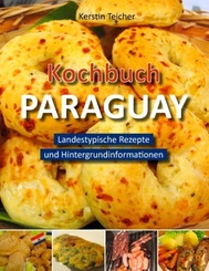 Kochbuch Paraguay