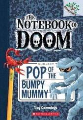 The Notebook of Doom - Pop of the Bumpy Mummy