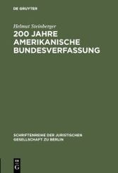 200 Jahre amerikanische Bundesverfassung