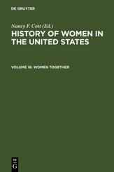 History of Women in the United States: Women Together