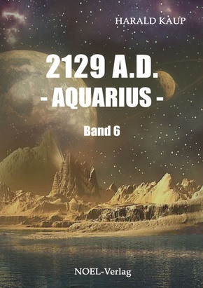 2129 A.D. - Aquarius -