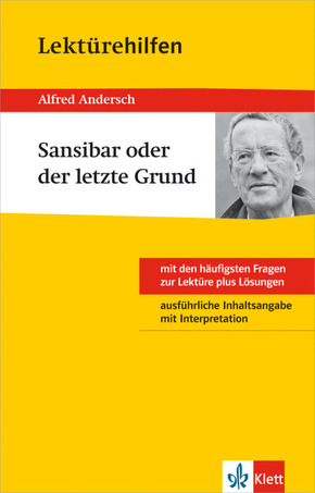 Klett Lektürehilfen Alfred Andersch, Sansibar oder der letzte Grund