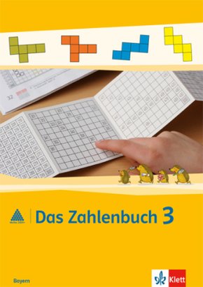 Das Zahlenbuch 3. Ausgabe Bayern