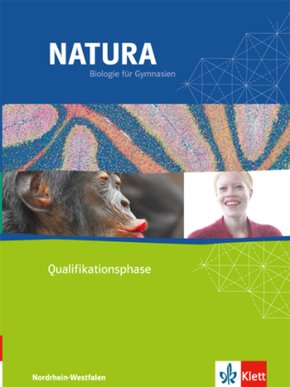 Natura Biologie Oberstufe Qualifikationsphase. Ausgabe Nordrhein-Westfalen, m. 1 CD-ROM