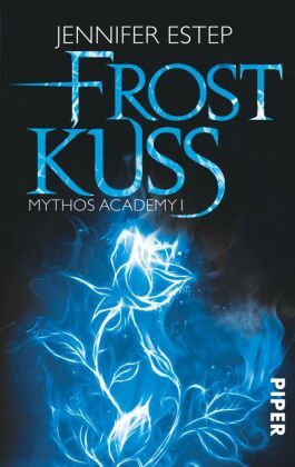 Mythos Academy, Frostkuss