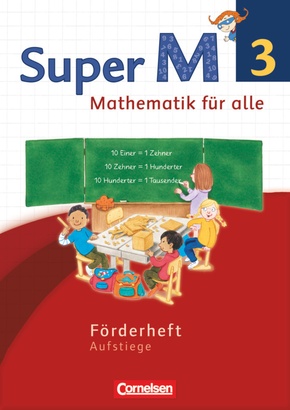 Super M - Mathematik für alle - Westliche Bundesländer - Neubearbeitung - 3. Schuljahr