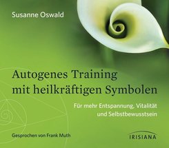 Autogenes Training mit heilkräftigen Symbolen, 1 Audio-CD