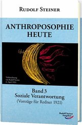 Anthroposophie heute - Bd.3