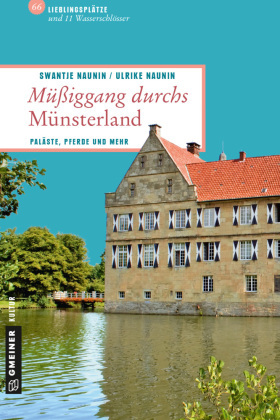 Müßiggang durchs Münsterland