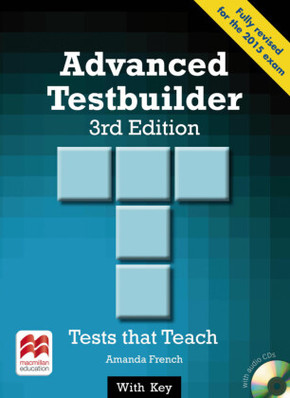 Advanced Testbuilder, 3rd Edition: Student's Book with Key and Audio-CDs