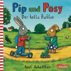 Pip und Posy: Der tolle Roller