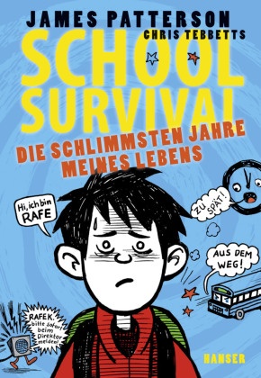 School Survival - Die schlimmsten Jahre meines Lebens