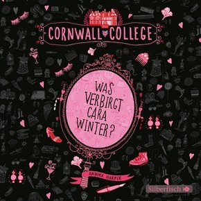 Cornwall College 1: Was verbirgt Cara Winter?, 3 Audio-CD