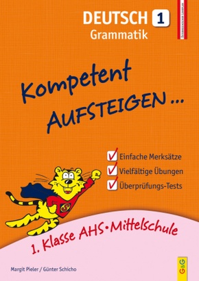 Kompetent Aufsteigen... Deutsch, Grammatik - Tl.1