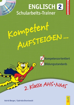 Kompetent Aufsteigen... Englisch, Schularbeits-Trainer, m. Audio-CD - Tl.2