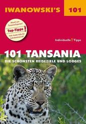 Iwanowski's 101 Tansania - Reiseführer