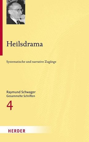 Raymund Schwager Gesammelte Schriften