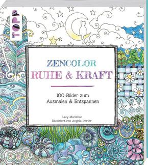 Zencolor: Ruhe & Kraft