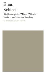 Die Schauspieler / Mütter / Wezel / Berlin - ein Meer des Friedens