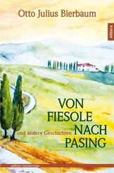 Von Fiesole nach Pasing