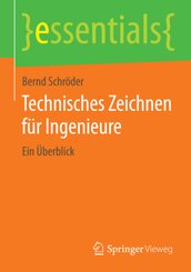 Technisches Zeichnen für Ingenieure