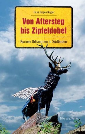 Von Aftersteg bis Zipfeldobel