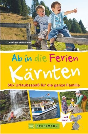 Ab in die Ferien - Kärnten