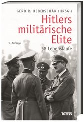 Hitlers militärische Elite