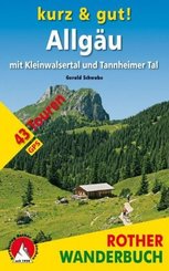Rother Wanderbuch Kurz & gut! Allgäu mit Kleinwalsertal und Tannheimer Tal