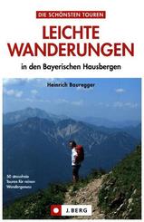 Leichte Wanderungen in den Bayerischen Alpen