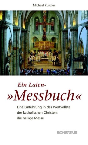 Ein Laien-"Messbuch"