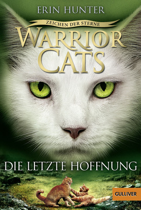 Warrior Cats - Zeichen der Sterne, Die letzte Hoffnung