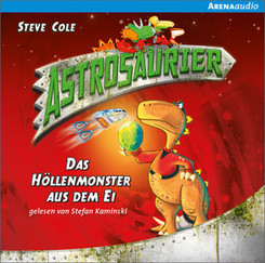 Astrosaurier - Das Höllenmonster aus dem Ei, Audio-CD