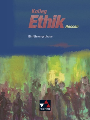 Kolleg Ethik Hessen Einführungsphase