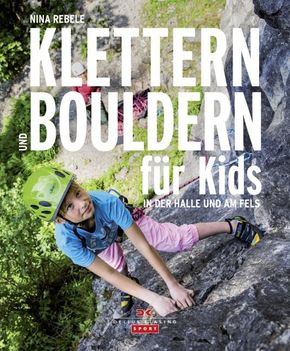 Klettern und Bouldern für Kids