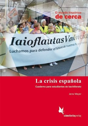 La crisis española (Schülerheft)