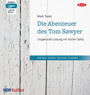 Die Abenteuer des Tom Sawyer, 1 Audio-CD, 1 MP3