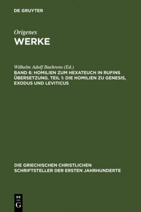 Werke mit deutscher Übersetzung: Homilien zum Hexateuch in Rufins Übersetzung - Tl.1