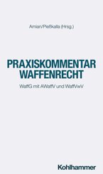 Praxiskommentar Waffenrecht (WaffR)