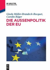 Die Au&szlig;enpolitik der EU