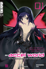 Accel World - Die Rückkehr des schwarzen Schneewittchens